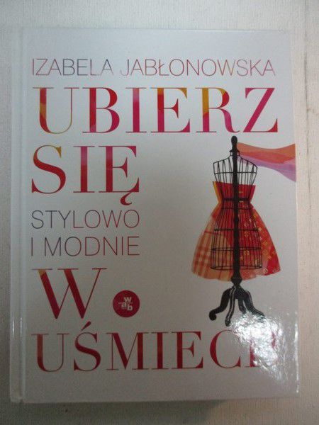 Ubierz się w uśmiech