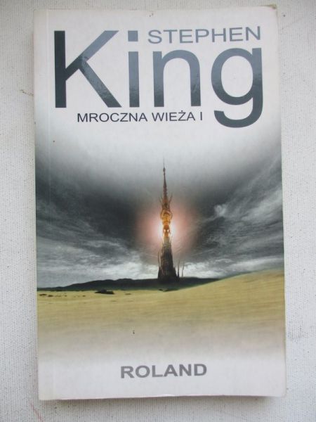 King Stephen - Mroczna Wieża I. Roland