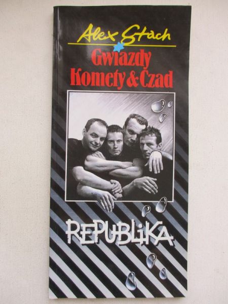 Gwiazdy, komety & czad - Republika