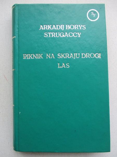 Strugaccy , Borys - Piknik na skraju drogi / Las