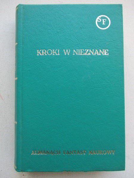 Kroki w nieznane, tom I