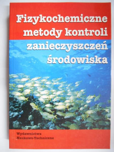 Fizykochemiczne metody kontroli zanieczyszczeń środowiska