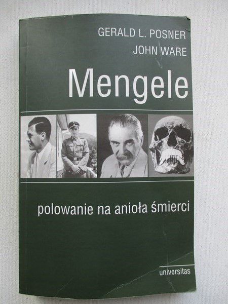 Mengele: Polowanie na anioła śmierci