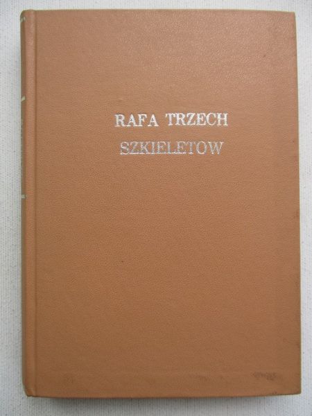 Ros Jerzy - Rafa trzech szkieletów