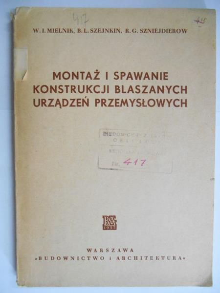 Montaż i spawanie konstrukcji blaszanych urządzeń przemysłowych
