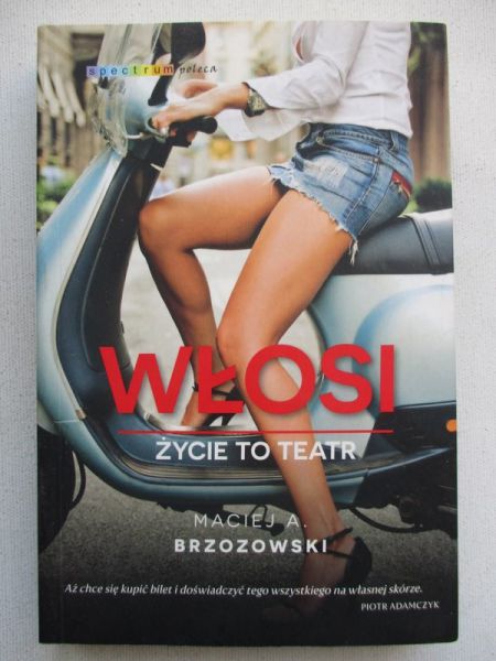 Włosi. Życie to teatr