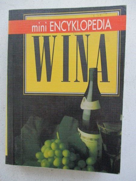 Mini encyklopedia wina, wymiary - 110 x 80 mm.
