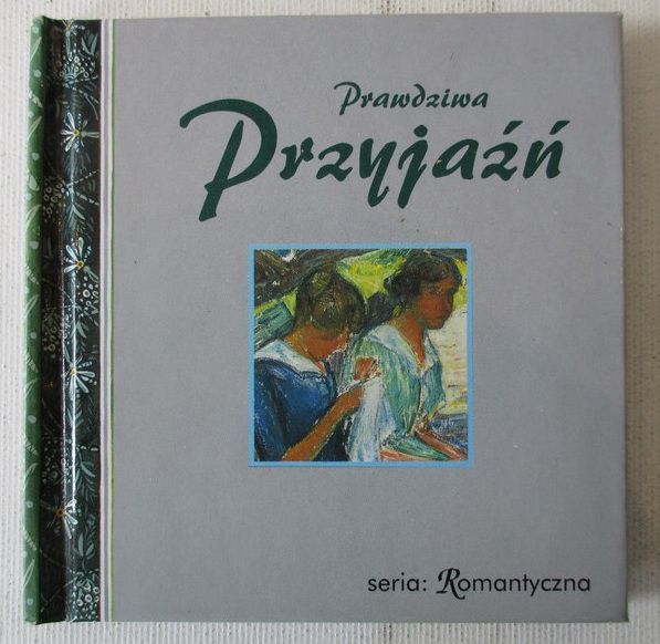 Prawdziwa przyjaźń