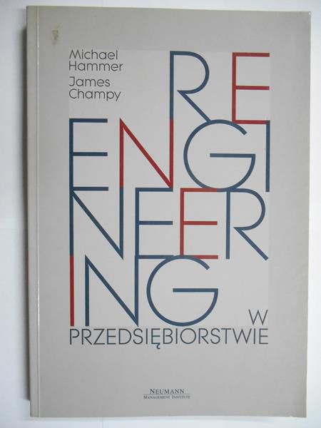 Hammer Michael - Reengineering w przedsiębiorstwie