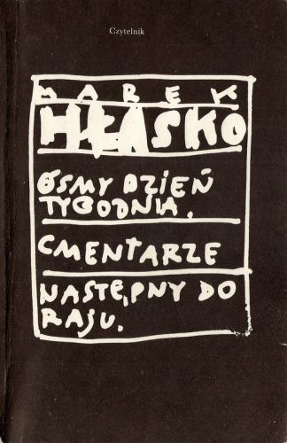Hałsko Marek - Ósmy dzień tygodnia / Cmentarze / Następny do raju