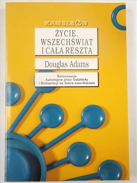 Adams Douglas - Życie, wszechświat i cała reszta