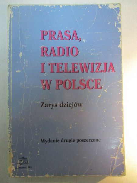 Prasa, radio i telewizja w Polsce