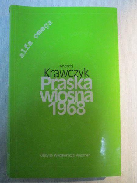 Krawczyk Andrzej - Praska wiosna 1968