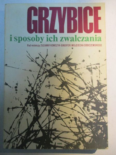 Grzybica i sposoby ich zwalczania