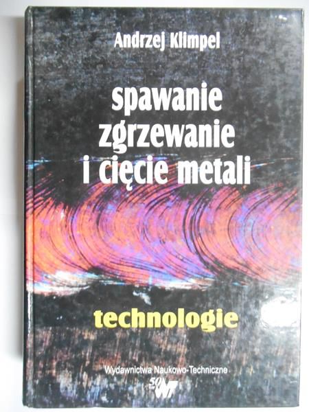 Spawanie, zgrzewanie i cięcie metali