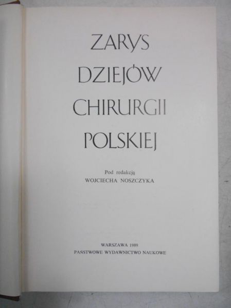 Zarys dziejów chirurgi polskiej