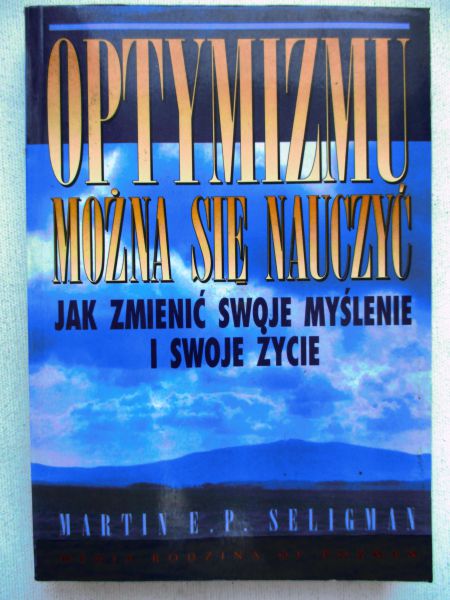 Optymizmu można się nauczyć.