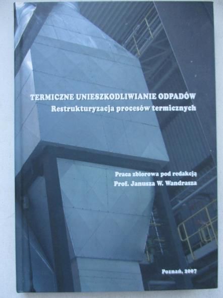 Termiczne unieszkodliwianie odpadów