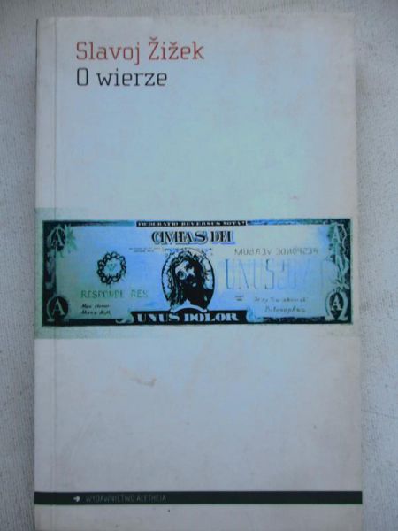 Zizek  - O wierze