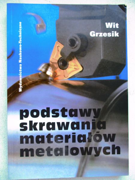 Podstawy skrawania materiałów metalowych