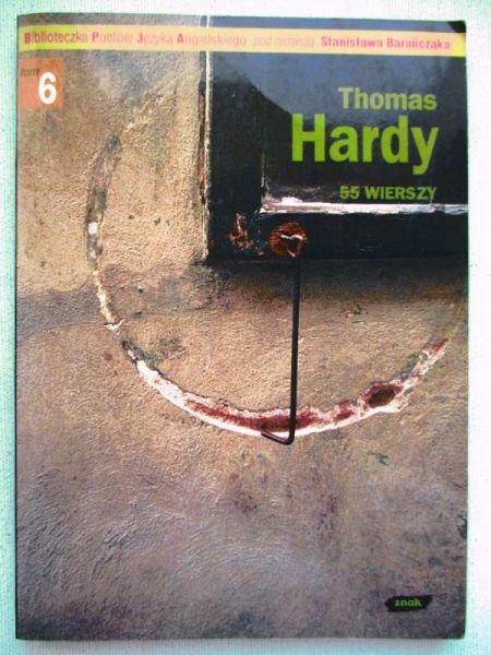 Hardy Thomas - 55 wierszy