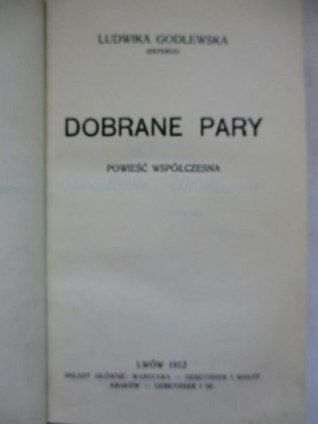 Godlewska Ludwika - Dobrane pary