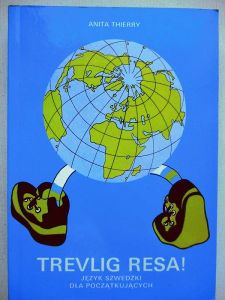 Trevlig resa! Język Szwedzki