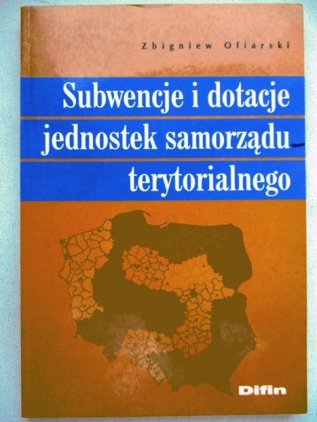 Subwencje i dotacje jednostek samorządu terytorialnego