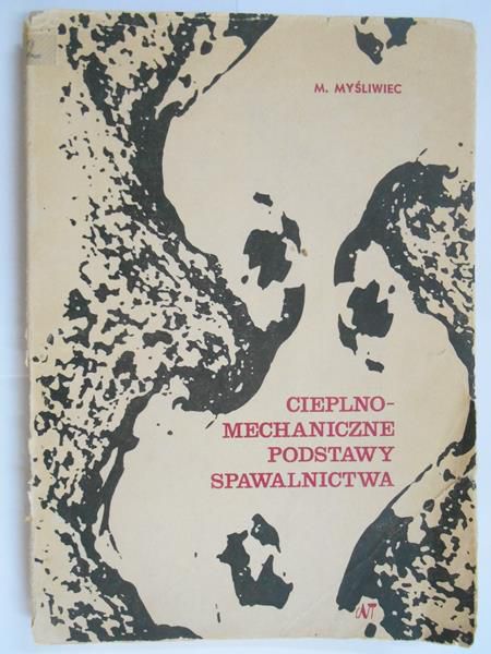 Cieplno-mechaniczne podstawy spawalnictwa