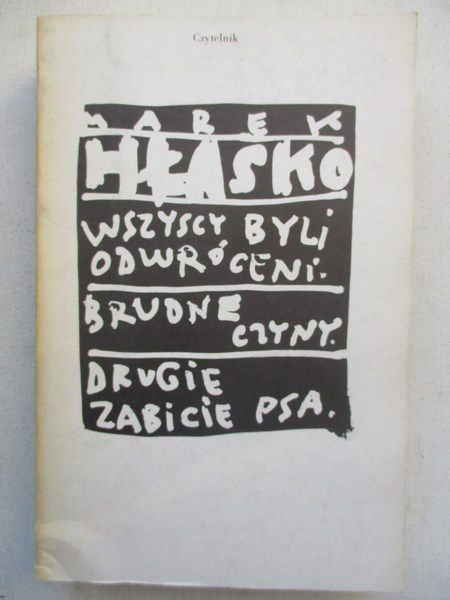 Hłasko Marek - Utwory wybrane, tom III