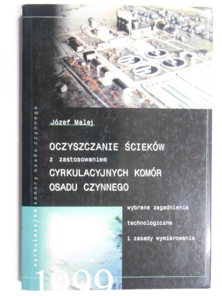 Oczyszczanie ścieków z zastosowaniem cyrkulacyjnych komór osadu czynnego
