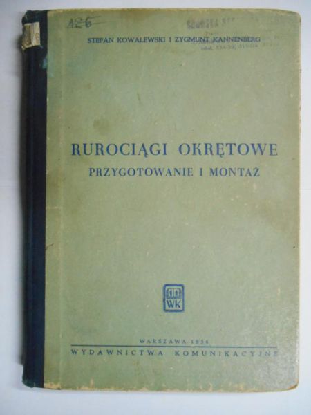Rurociągi okrętowe. Przygotowanie i montaż