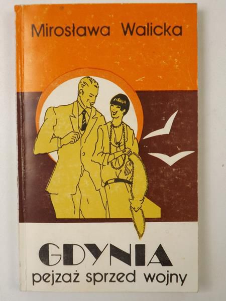 Gdynia. Pejzaż sprzed wojny