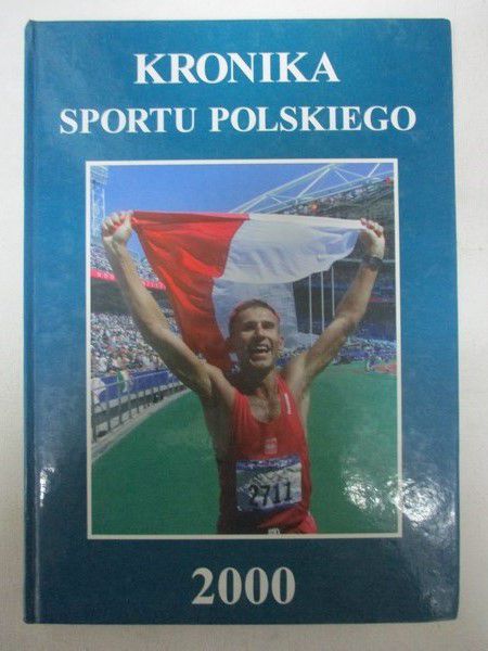Kronika sportu polskiego 2000