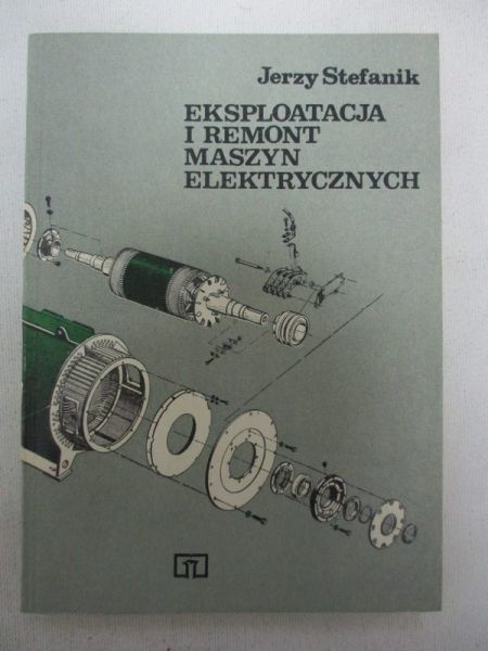 Eksploatacja i remont maszyn elektronicznych