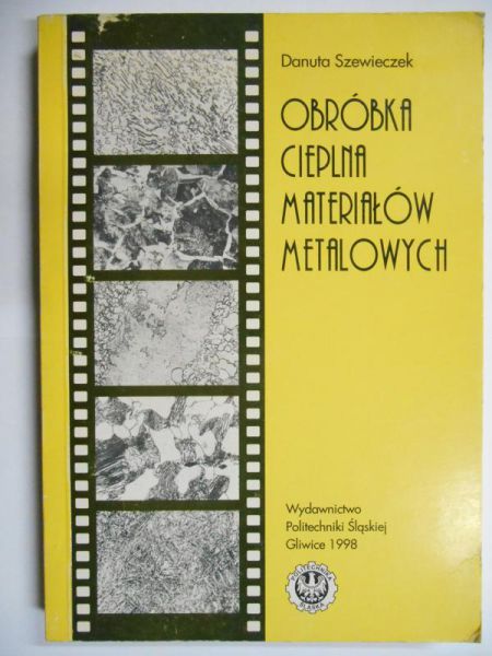 Obróbka cieplna materiałów metalowych