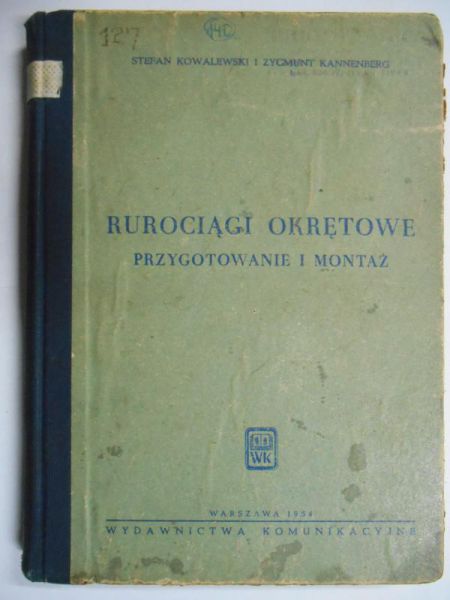 Rurociągi okrętowe. Przygotowanie i montaż
