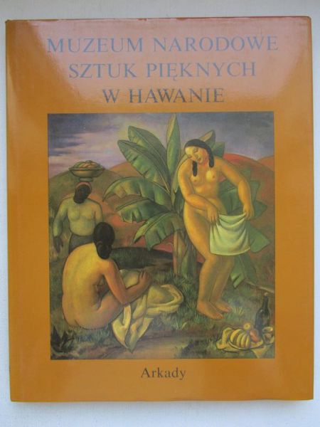 Muzeum Narodowe Sztuk Pięknych w Hawanie