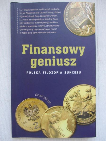 Finansowy geniusz. Polska filozofia sukcesu
