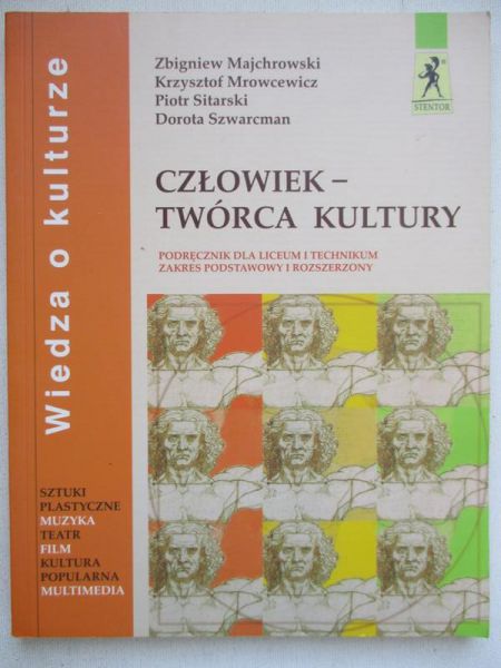 Majchrowski Zbigiew - Człowiek-twórca kultury