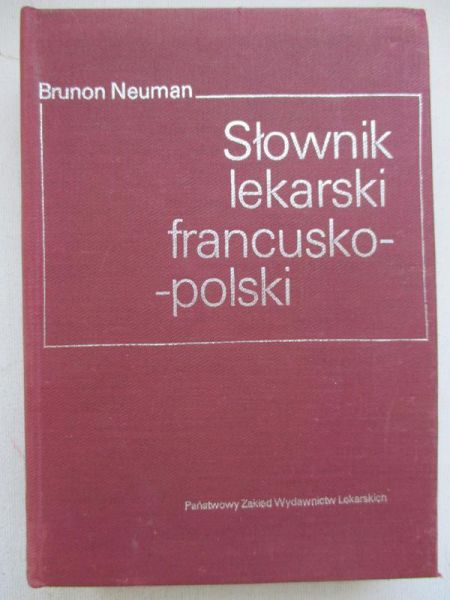 Słownik lekarski francusko-polski