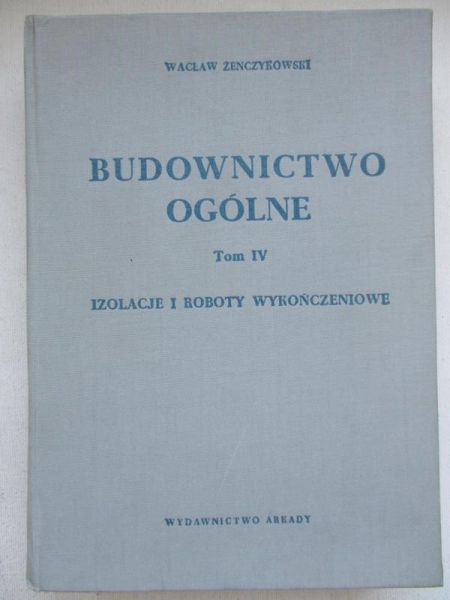 Budownictwo ogólne, T. IV