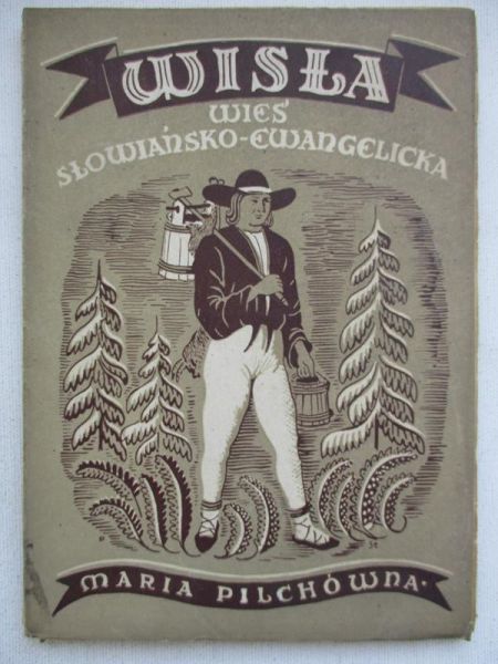 Wisła. Wieś słowiańsko-ewangelicka, 1948 r.