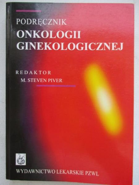Podręcznik onkologii ginekologicznej