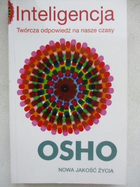 Inteligencja. Twórcza odpowiedź na nasze czasy