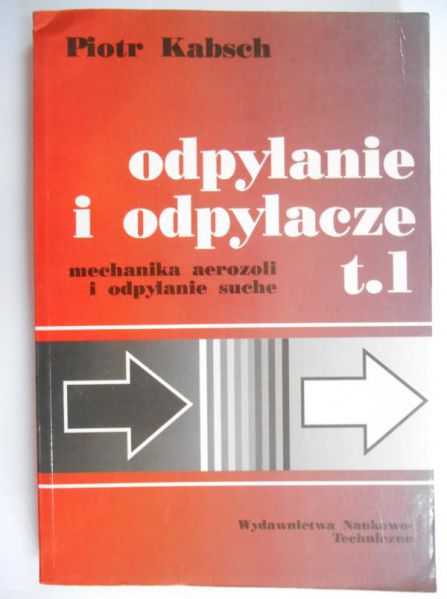Odpylanie i odpylacze. Tom I