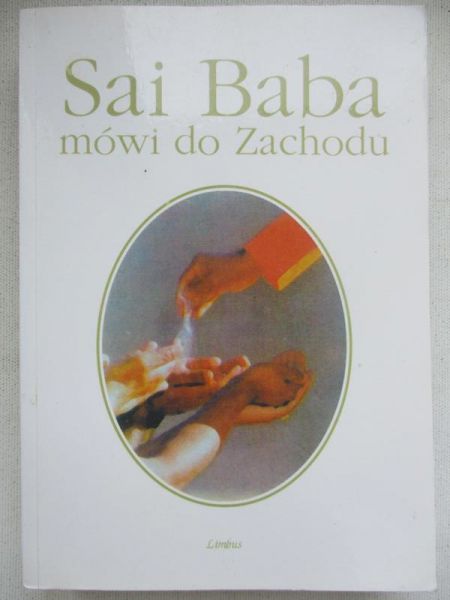 Sai Baba mówi do Zachodu