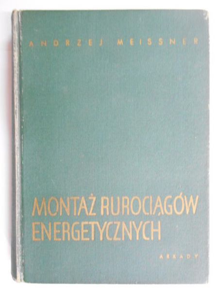 Montaż rurociągów energetycznych