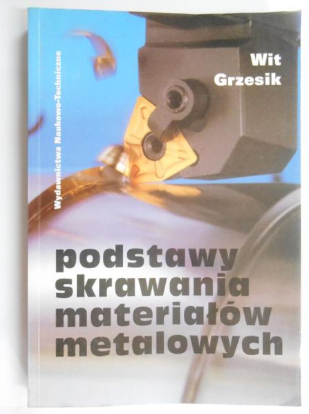 Podstawy skrawania materiałów metalowych