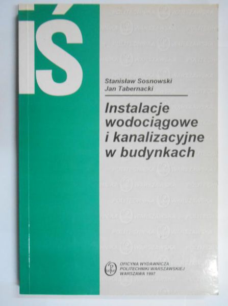 Instalacje wodociągowe i kanalizacyjne w budynkach